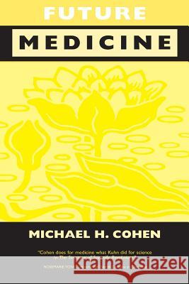 Future Medicine: Ethical Dilemmas, Regulatory Challenges, and Therapeutic Pathways to Health Care and Healing in Human Transformation