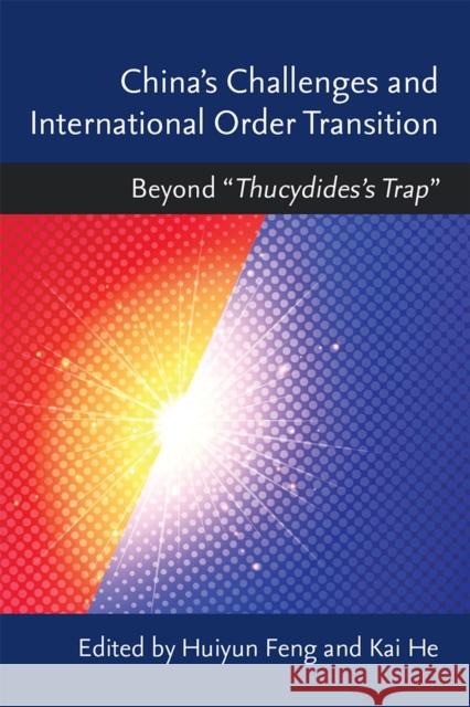 China's Challenges and International Order Transition: Beyond 