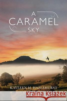 A Caramel Sky