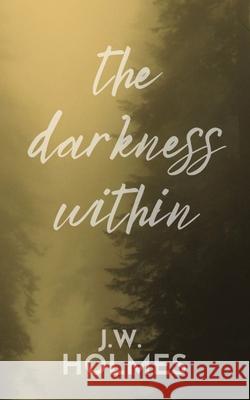 The Darkness Within