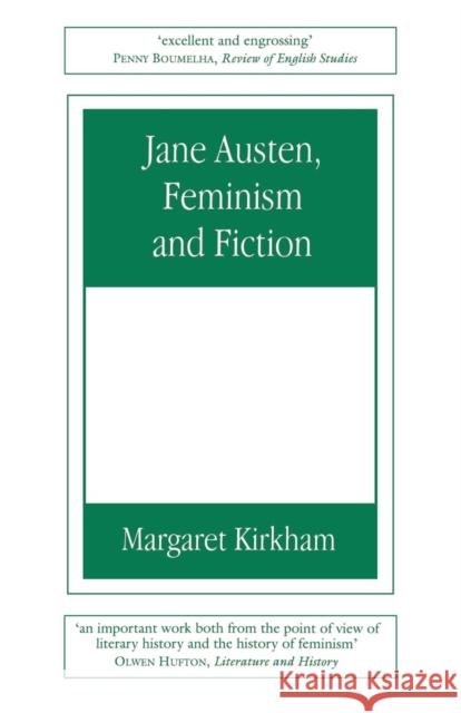 Jane Austen, Feminism and Fiction: Second Edition