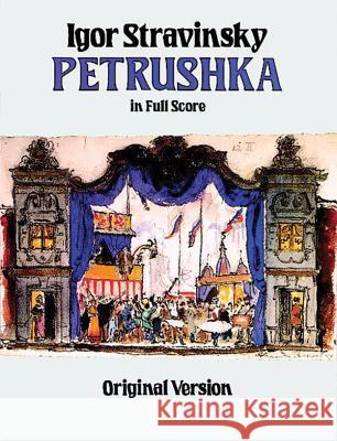 Petrushka in Full Score: Original Version