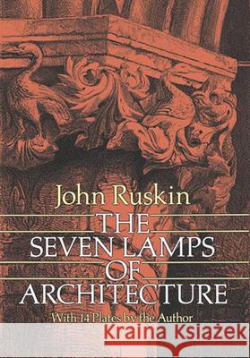 The Seven Lamps of Architecture