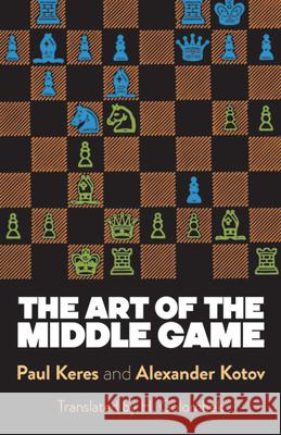 The Art of the Middle Game