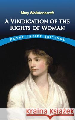A Vindication of the Rights of Woman