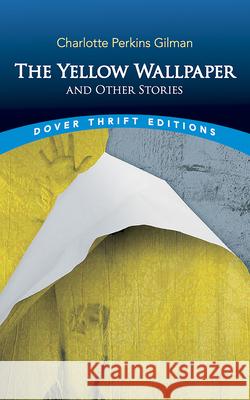 The Yellow Wallpaper