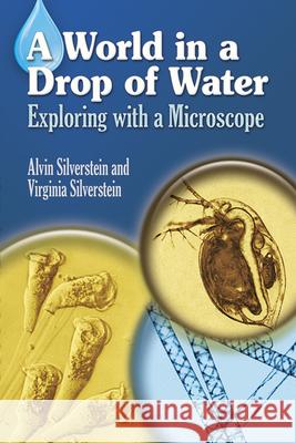 A World in a Drop of Water: Exploring with a Microscope