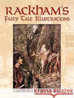 Rackham's Fairy Tale Illustrations