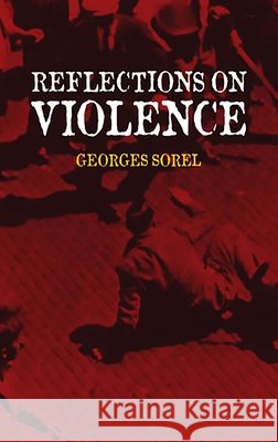 Reflections on Violence