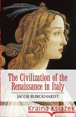 The Civilization of the Renaissance in Italy
