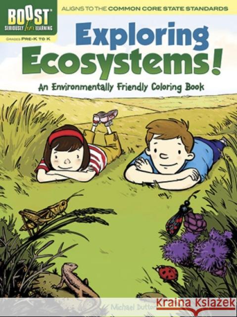 Boost Exploring Ecosystems! an Environmentally Friendly Coloring Book