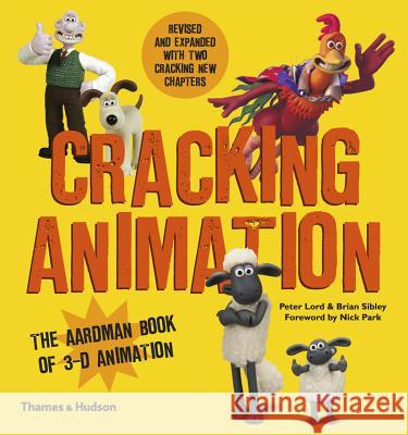 Cracking Animation: The Aardman Book of 3-D Animation