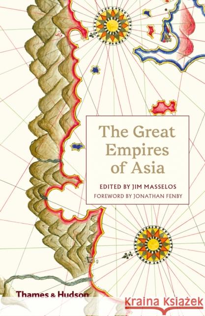 The Great Empires of Asia