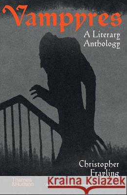 Vampyres: A Literary Anthology