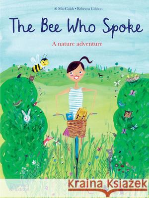 The Bee Who Spoke: A nature adventure