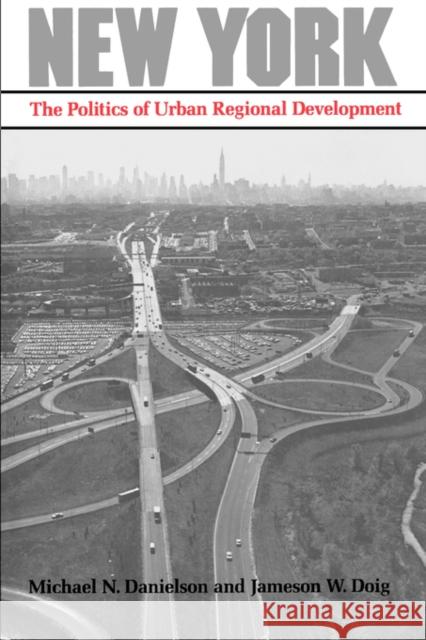 New York: The Politics of Urban Regional Development