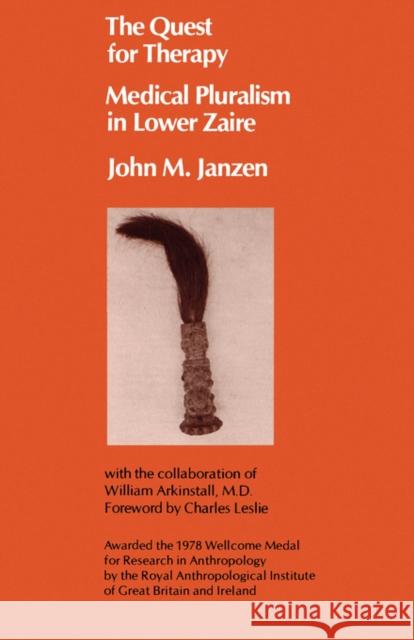 The Quest for Therapy in Lower Zaire: Volume 1