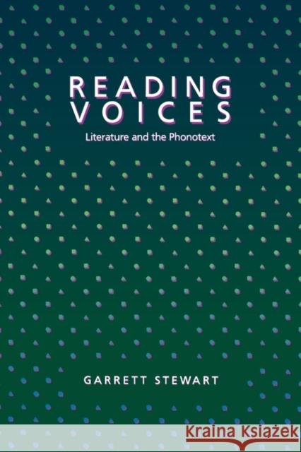 Reading Voices: Literature and the Phonotext