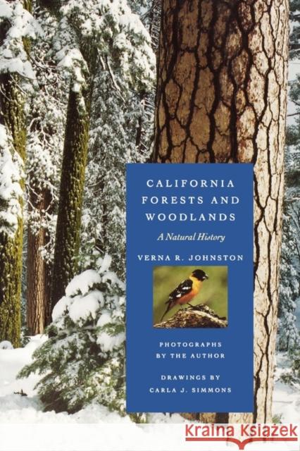 California Forests and Woodlands: A Natural History