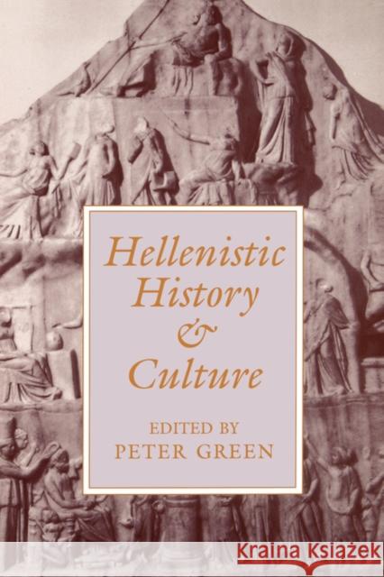 Hellenistic History and Culture: Volume 9