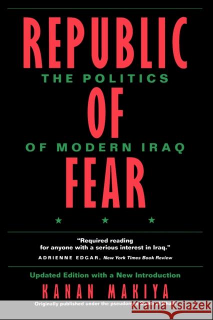 Republic of Fear: The Politics of Modern Iraq, Updated Edition