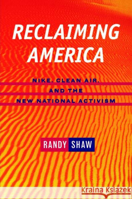Reclaiming America: Nike, Clean Air, & National Activism