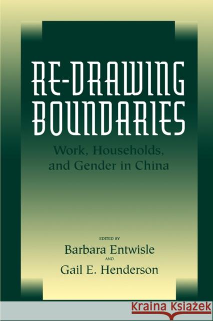 Re-Drawing Boundaries: Work, Households, and Gender in Chinavolume 25