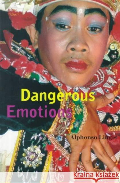 Dangerous Emotions