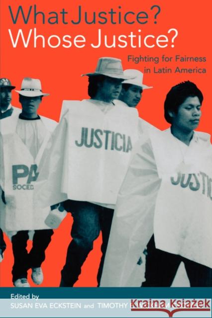What Justice? Whose Justice?: Fighting for Fairness in Latin America