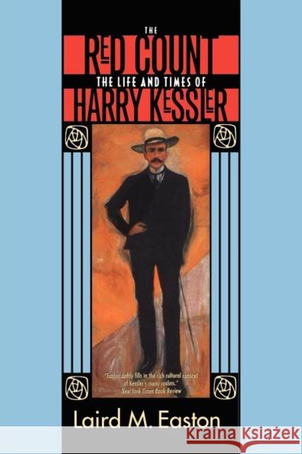 The Red Count: The Life and Times of Harry Kesslervolume 30