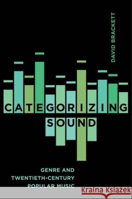 Categorizing Sound: Genre and Twentieth-Century Popular Music