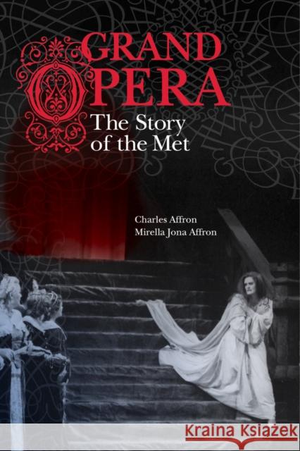 Grand Opera: The Story of the Met