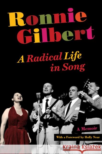 Ronnie Gilbert: A Radical Life in Song