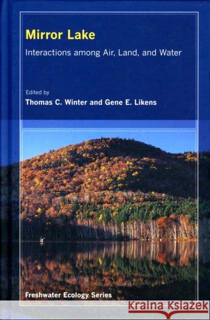 Mirror Lake: Interactions Among Air, Land, and Watervolume 2