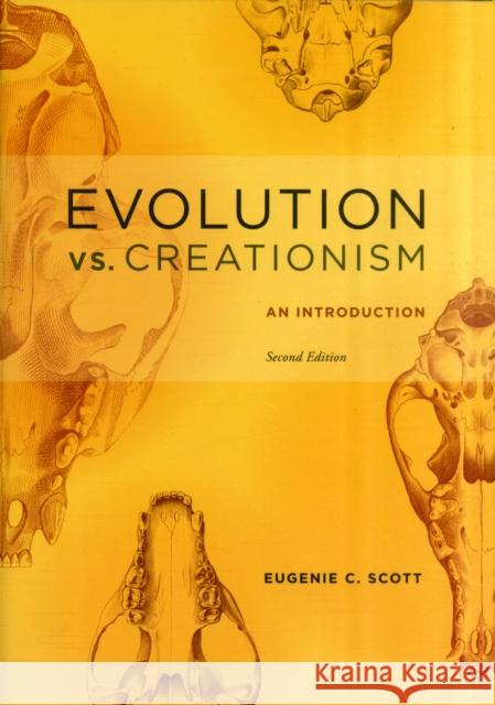 Evolution vs. Creationism: An Introduction
