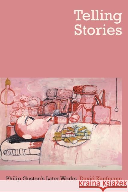Telling Stories: Philip Guston's Later Works