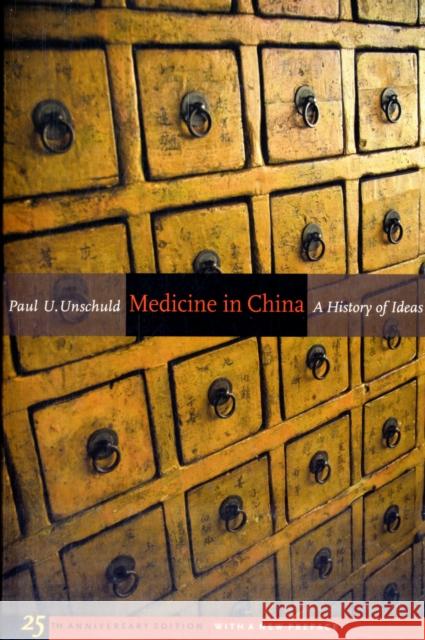 Medicine in China: A History of Ideas, 25th Anniversary Edition, with a New Prefacevolume 13