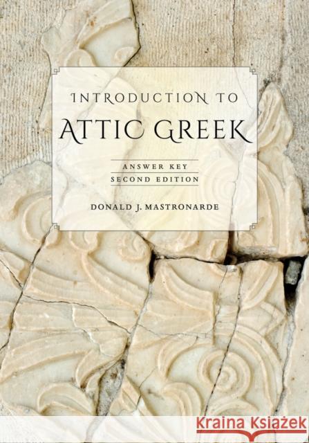 Introduction to Attic Greek: Answer Key