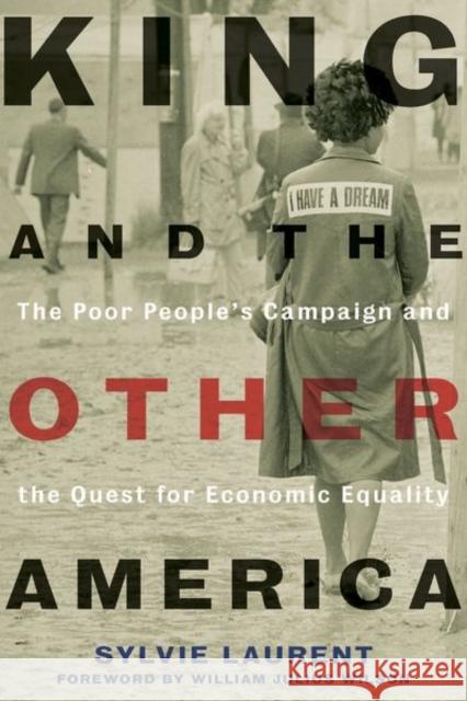 King and the Other America: The Poor People's Campaign and the Quest for Economic Equality