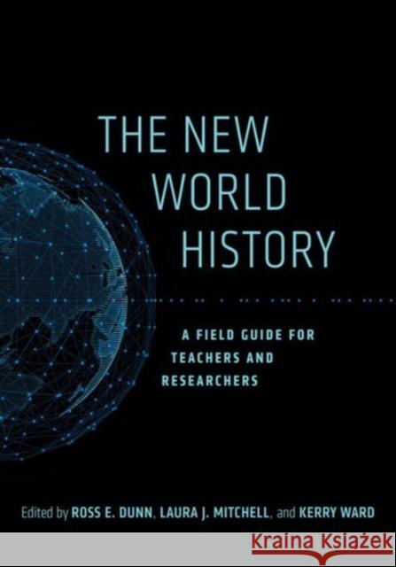 The New World History: A Field Guide for Teachers and Researchers Volume 23