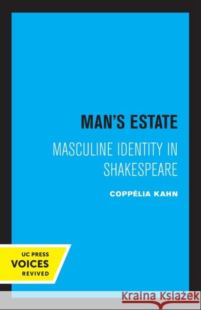 Man's Estate: Masculine Identity in Shakespeare