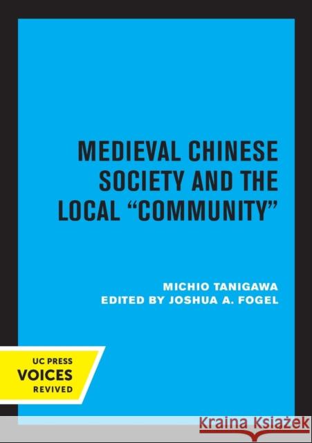 Medieval Chinese Society and the Local Community