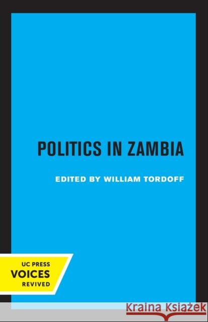 Politics in Zambia: Volume 15