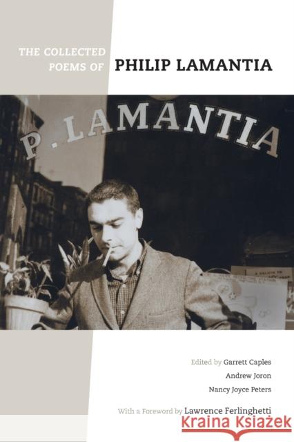 The Collected Poems of Philip Lamantia