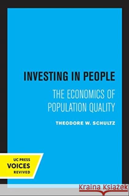 Investing in People: The Economics of Population Quality