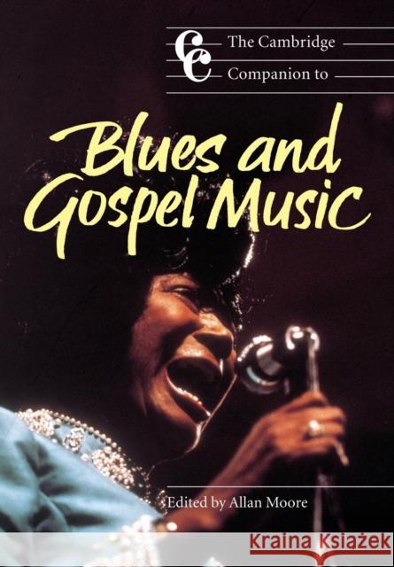 The Cambridge Companion to Blues and Gospel Music