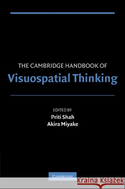 The Cambridge Handbook of Visuospatial Thinking