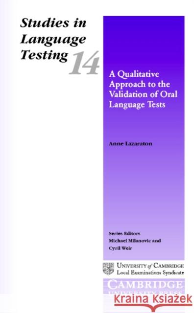 A Qualitative Approach to the Validation of Oral Language Tests