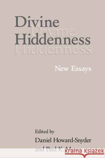 Divine Hiddenness: New Essays