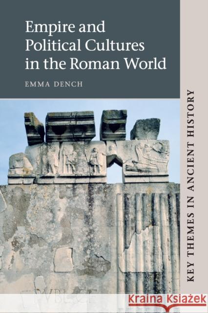 Empire and Political Cultures in the Roman World